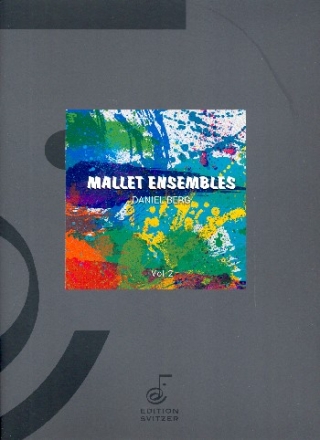 Mallet Ensembles vol.2 for mallet ensemble (6 players) score and parts