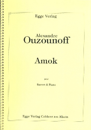 Amok fr Fagott und Klavier