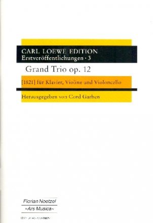 Groes Trio op.12 fr Violine, Violoncello und Klavier Partitur und Stimmen