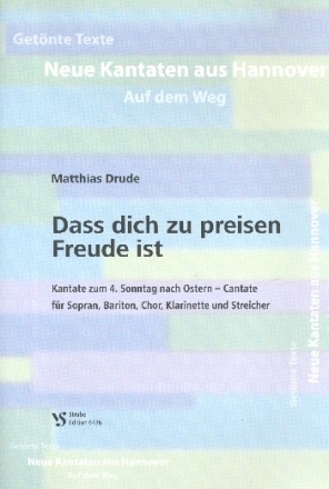 Dass dich zu preisen Freude ist fr Soli, gem Chor, Klarinette und Streicher Partitur