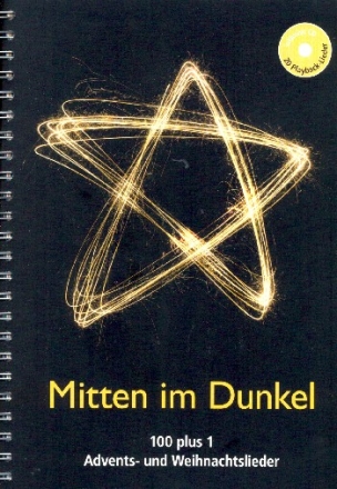 Mitten im Dunkel (+CD)  Liederbuch, Spiralbindung