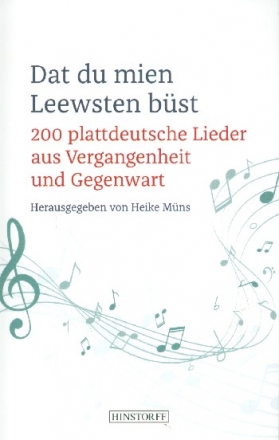 Dat du mien Leewsten bst Liederbuch Neuausgabe 2018