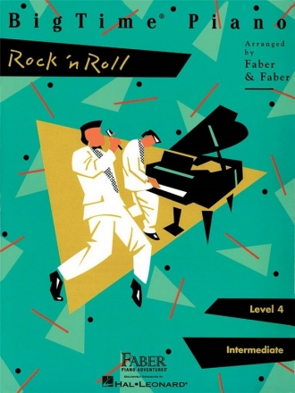 Bigtime Piano - Rock 'n' Roll Level 4 and above: for piano (with lyrics and chords)