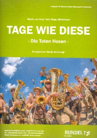 Tage wie diese fr Blasorchester Partitur und Stimmen