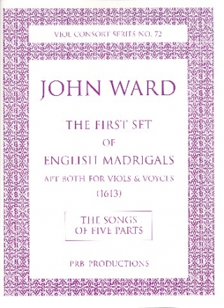 English Madrigals first Set - The Songs of five Parts for 5 voices (viols) score and parts