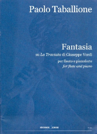 Fantasie sull'opera La Traviata di Giuseppe Verdi per flauto e pianoforte