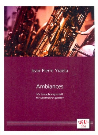 Ambiances fr 4 Saxophone Partitur und Stimmen