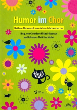 Humor im Chor fr gem Chor (z.T. mit Klavier) Partitur