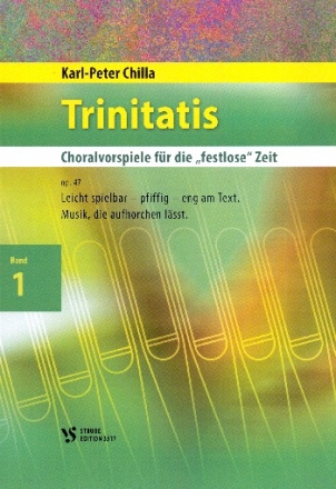 Trinitatis op.47 Band 1 fr Orgel
