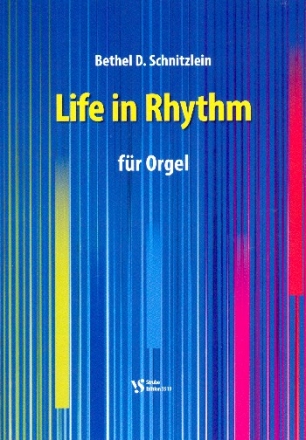 Life in Rhythm fr Orgel