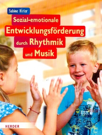 Sozial-emotionale Entwicklungsfrderung urch Rhythmik und Musik