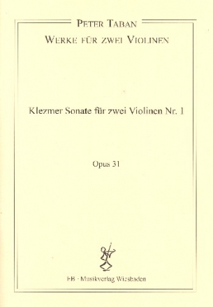 Klezmer-Sonate Nr.1 op.31 fr zwei Violinen Partitur und Stimmen