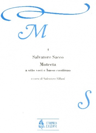 Motecta for double chorus and Bc score