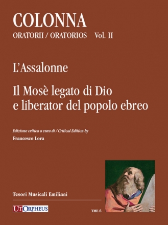 Oratorios vol.2 L'Assalonne  e  Il Mos legato di Dio e liberator del popolo ebreo partitura