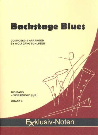 Backstage Blues: für Big Band (Vibraphon ad lib) Partitur und Stimmen