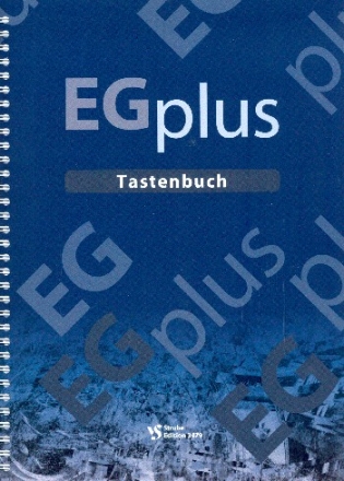 EG Plus - Tastenbuch Begleitstze fr Tasteninstrument (mit Texten) Ringbindung