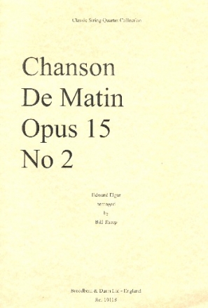 Chanson de Matin op.15,2 for string quartet score