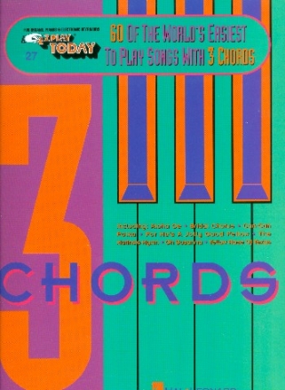60 of the World's easiest to play Songs with 3 Chords: for keyboard (organ/piano) (with lyrics) E-Z play today vol.27