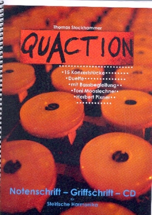 Quaction (+CD) f�r Steirische Harmonika (Noten- und Griffschrift)