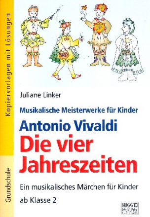 Antonio Vivaldi - Die vier Jahreszeiten  Kopiervorlagen mit Lsungen