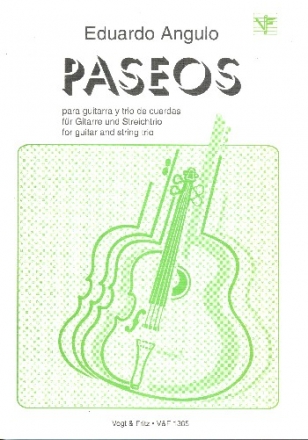 Paseos fr Gitarre, Violine, Viola und Violoncello Partitur und Stimmen
