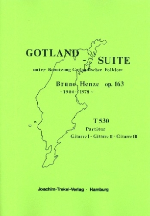 Gotland-Suite fr 3 Gitarren Partitur und Stimmen