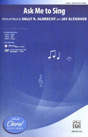 Ask me to sing for mixed chorus (SAM) and piano score