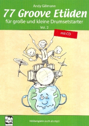 77 Groove Etden Band 2 (+CD) fr Schlagzeug