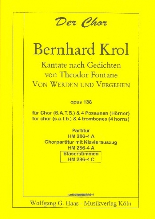 Von Werden und Vergehen op.138 fr gem Chor und 4 Posaunen (Hrner) Blserstimmen