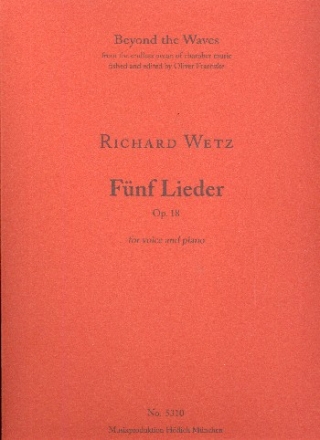 5 Lieder op.18 fr Gesang und Klavier 2 Partituren (dt)