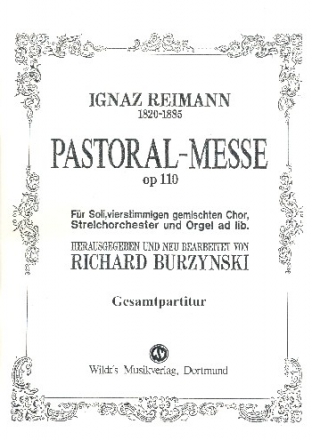 Pastoralmesse op.110 fr Soli, gem Chor, und Streicher (Orgel und Blser ad lib) Partitur