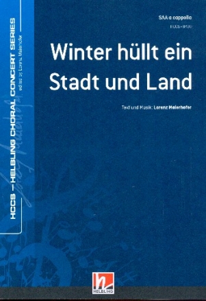 Winter hllt ein Stadt und Land fr Frauenchor a cappella Partitur