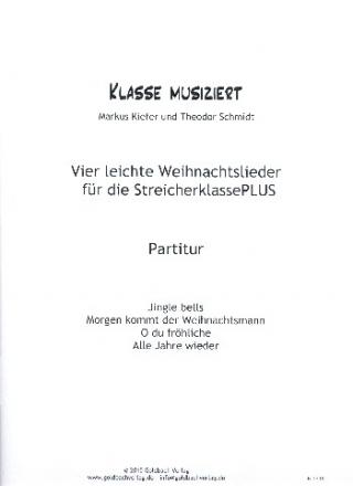 4 leichte Weihnachtslieder fr die Streicherklasse Plus Partitur