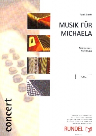 Musik fr Michaela fr Akkordeonorchester Partitur