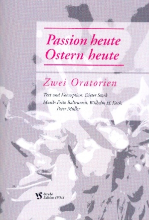 Passion heute und Ostern heute - Werkbuch