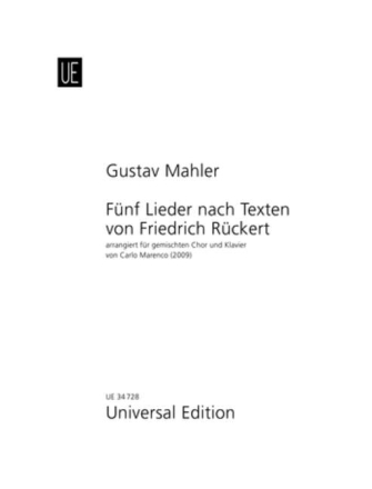 5 Lieder nach Texten von Friedrich Rckert fr gem Chor und Klavier Partitur