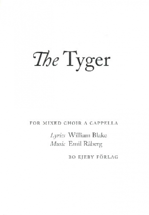 The Tyger for mixed chorus a cappella score (en)