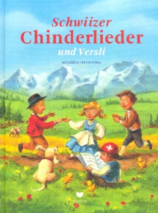 Schwiizer Chinderlieder und Versli Liederbuch Melodie/Texte/Akkorde