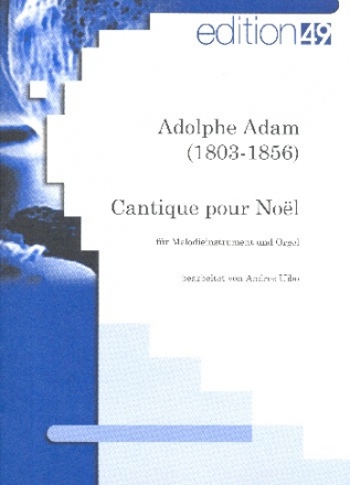 Cantique de Noel für Melodieinstrument und Orgel Partitur und Stimme