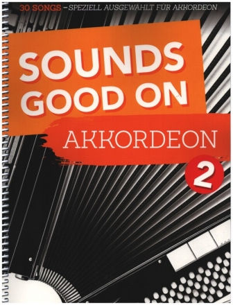 Sounds good on Accordion vol.2 f�r Akkordeon