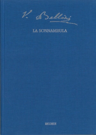La Sonnambula  Partitur und kritischer Bericht,  gebunden