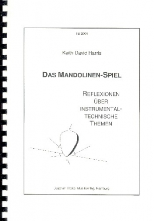 Das Mandolinenspiel Reflexionen ber instrumentaltechnische Themen