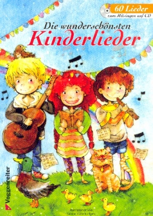 Die wunderschnsten Kinderlieder (+CD) Liederbuch (Gesang/Melodieinstrument/Bassinstrument/Klavier)