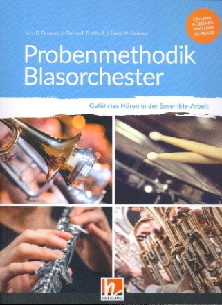Probenmethodik Blasorchester Gefhrtes Hren in der Ensemble-Arbeit