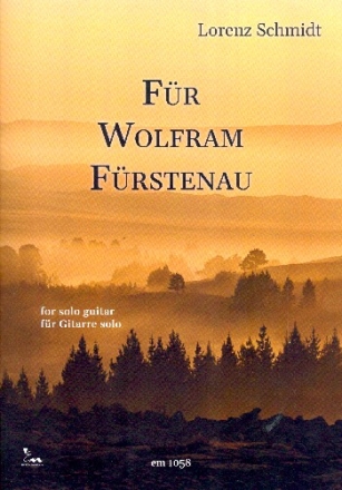 Fr Wolfram Frstenau fr Gitarre