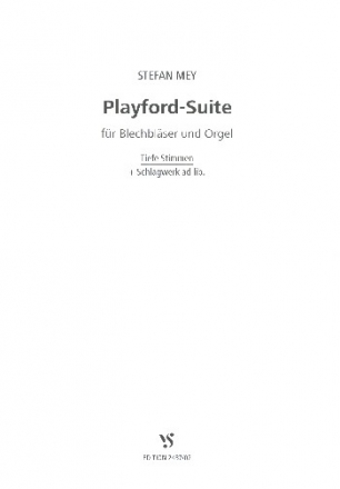 Playford-Suite fr 8 Blechblser und Orgel (Schlagwerk ad lib.) Tiefe Stimmen
