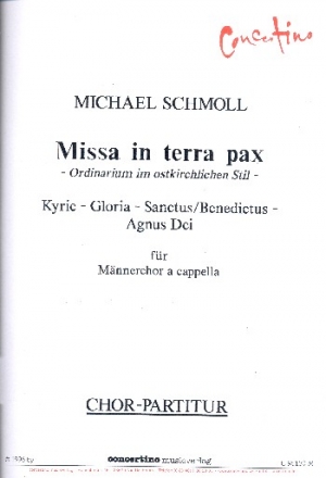 Missa in terra pax fr Mnnerchor a cappella Partitur (la)