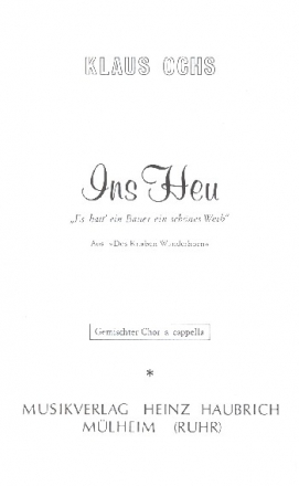 Ins Heu fr gem Chor a cappella Chorpartitur