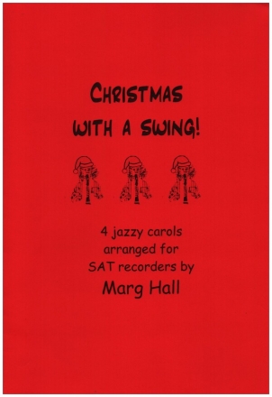 Christmas with a Swing for 3 recorders (SAT) score and parts