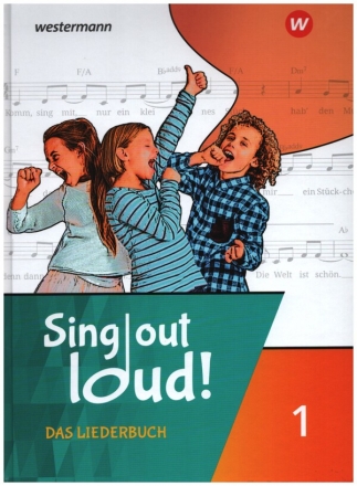 Sing out loud! Das Liederbuch Band 1 gebunden